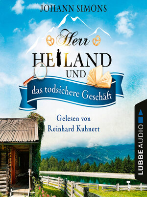 cover image of Herr Heiland und das todsichere Geschäft--Herr Heiland, Folge 7
